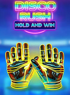 Disco Rush Hold and Win